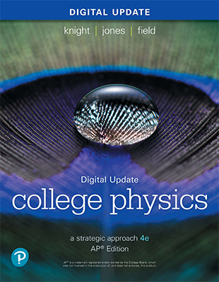 AP® Physics: College Physics: A Strategic Approach 4th, AP Edition 2023 with Digital Update 