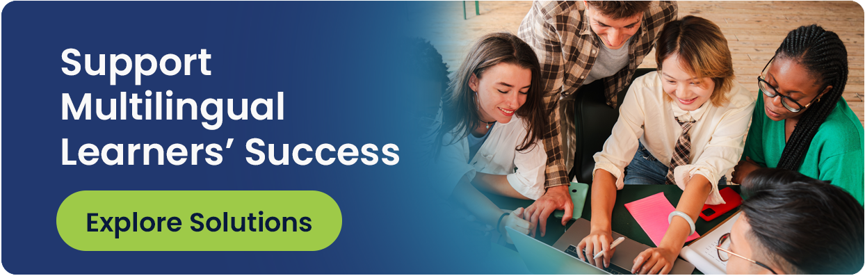 Support Multilingual Learners’ Success