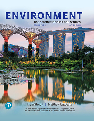 AP® Environmental Science: Environment: The Science Behind the Stories 7th, AP Edition 2021