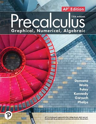 AP® Precalculus: Precalculus: Graphical, Numerical, Algebraic, 11th, AP Edition 2020