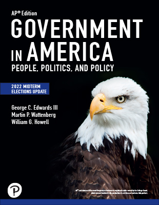 AP® US Government and Politics: Government in America 18th, AP Edition 2022