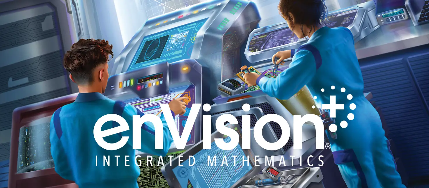 Discover Brand New enVision+ Integrated Mathematics