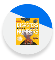 Disasters by the Numbers: A Book of Infographics