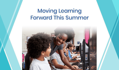 svs-tile-img23-prs-022_moving-learning-forward-summer.png
