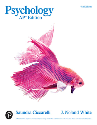 AP® Psychology: Psychology 6th, AP Edition 2021